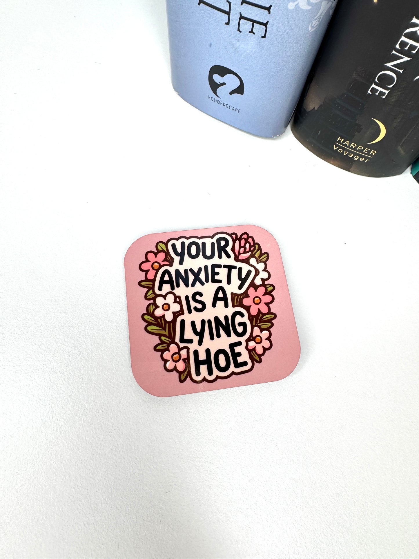 Your Anxiety is Lying Fridge Magnet