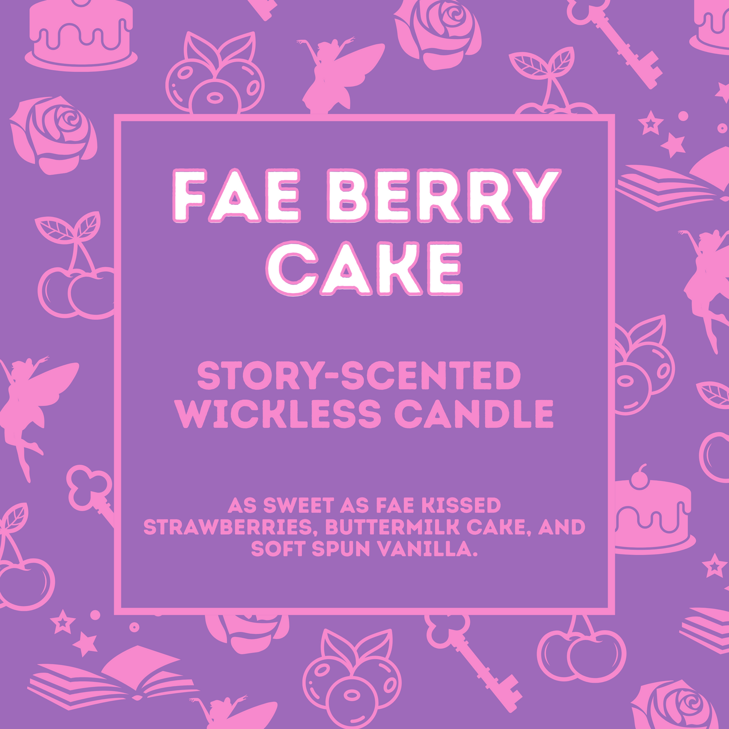 Fae Berry Cake - Story Scented Wickless Candle - 200g
