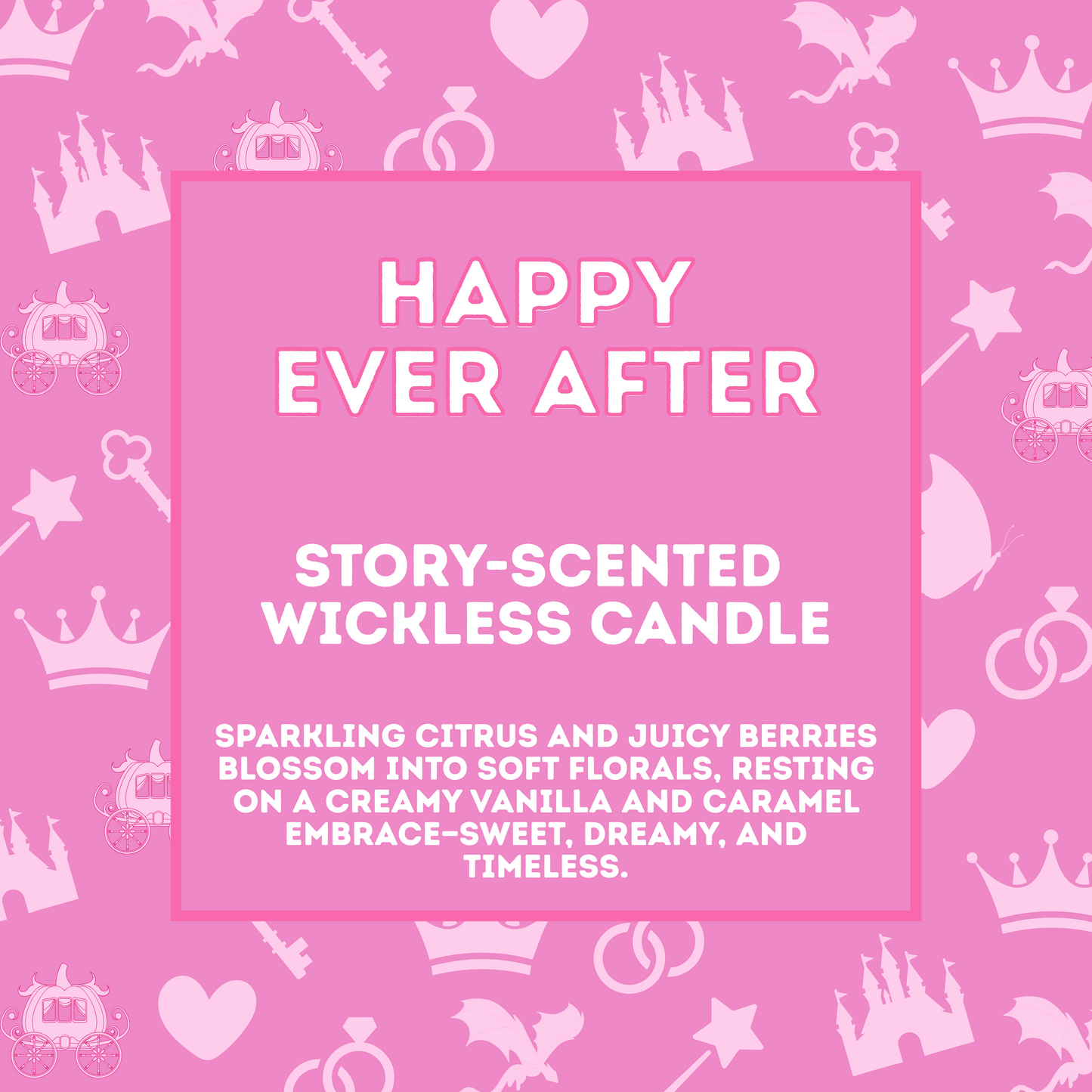 Happy Ever After - Story Scented Wickless Candle - 200g