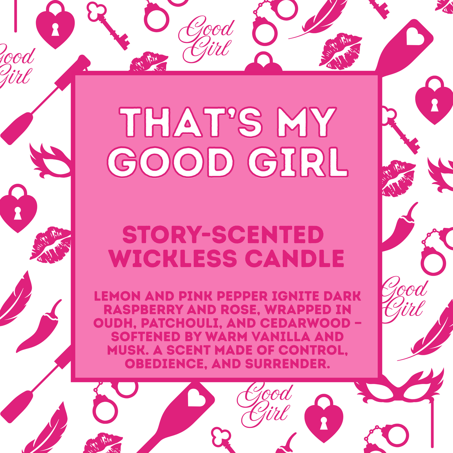 That's My Good Girl - Story Scented Wickless Candle - 200g