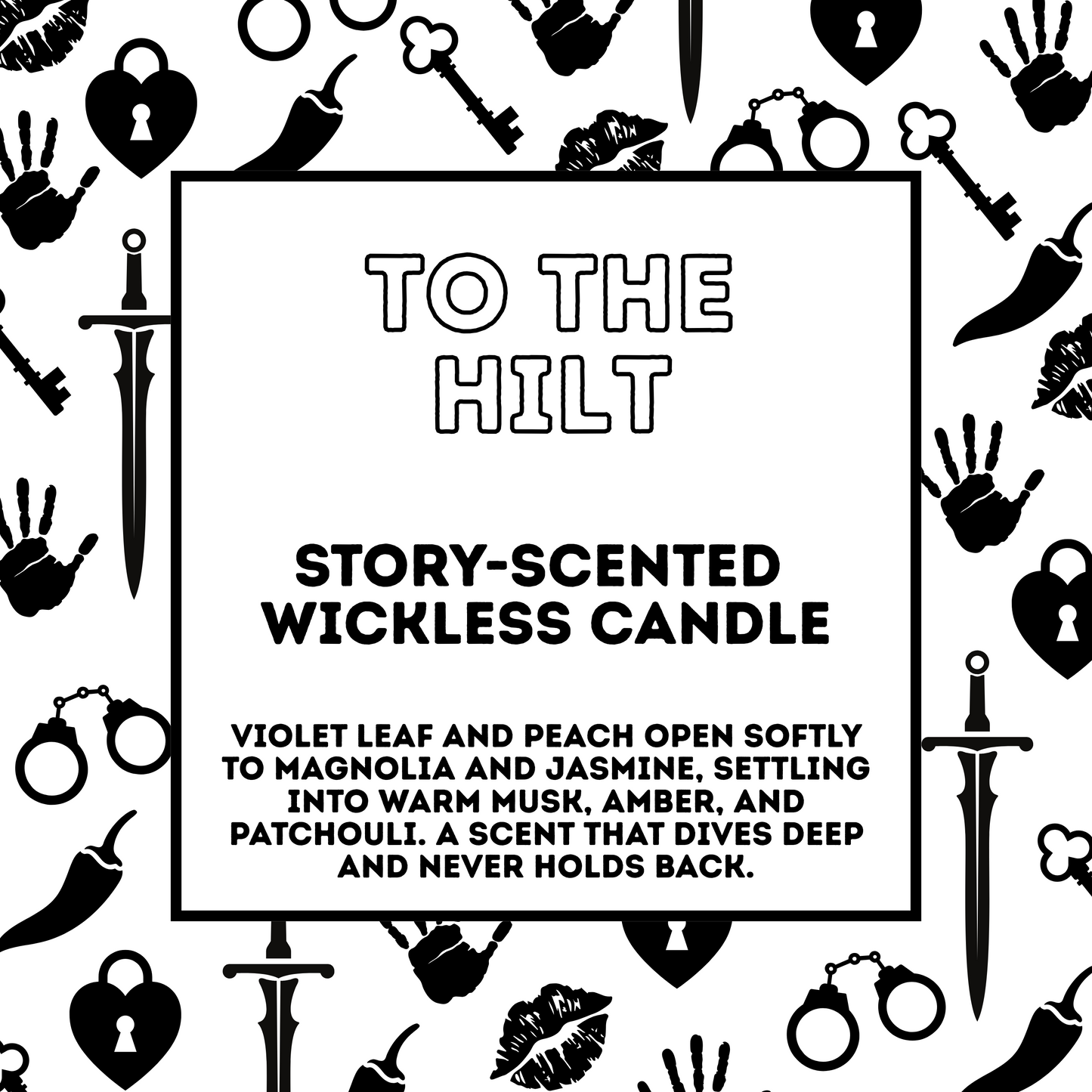 To The Hilt - Story Scented Wickless Candle - 200g