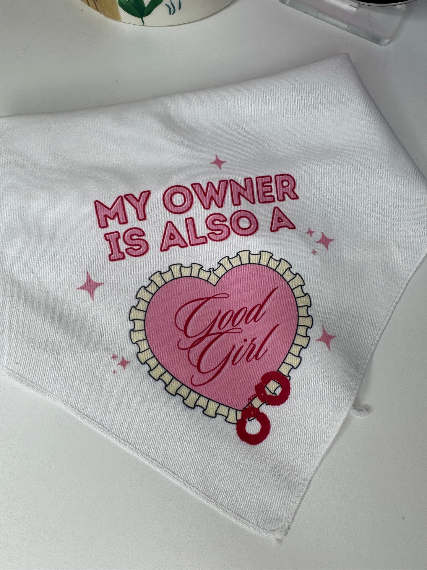 My Owner is Also a Good Girl Doggy Bandana