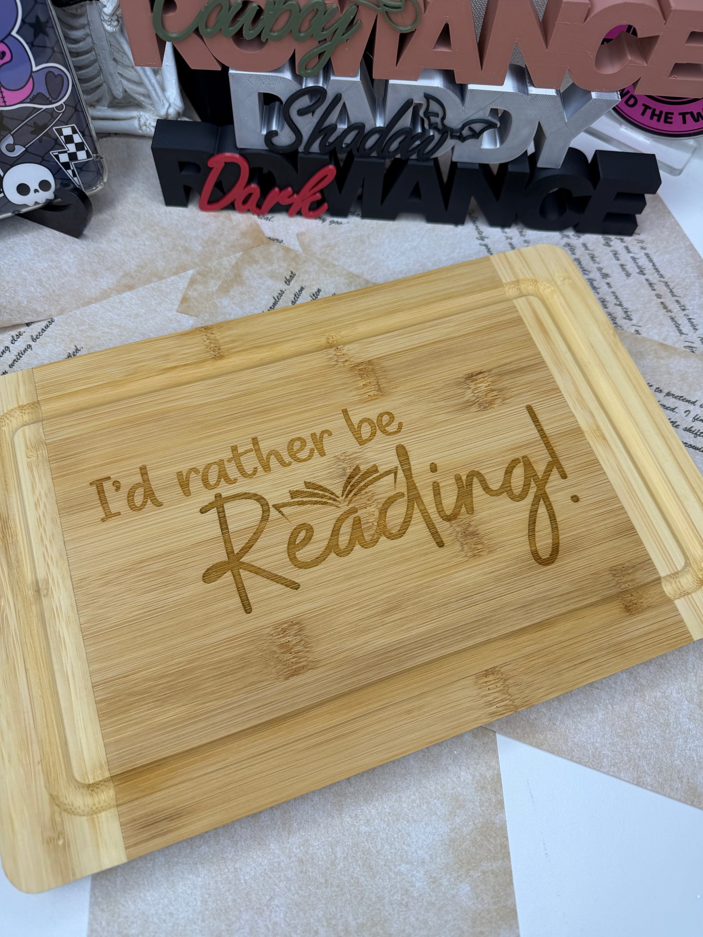 I'd Rather Be Reading Chopping Board