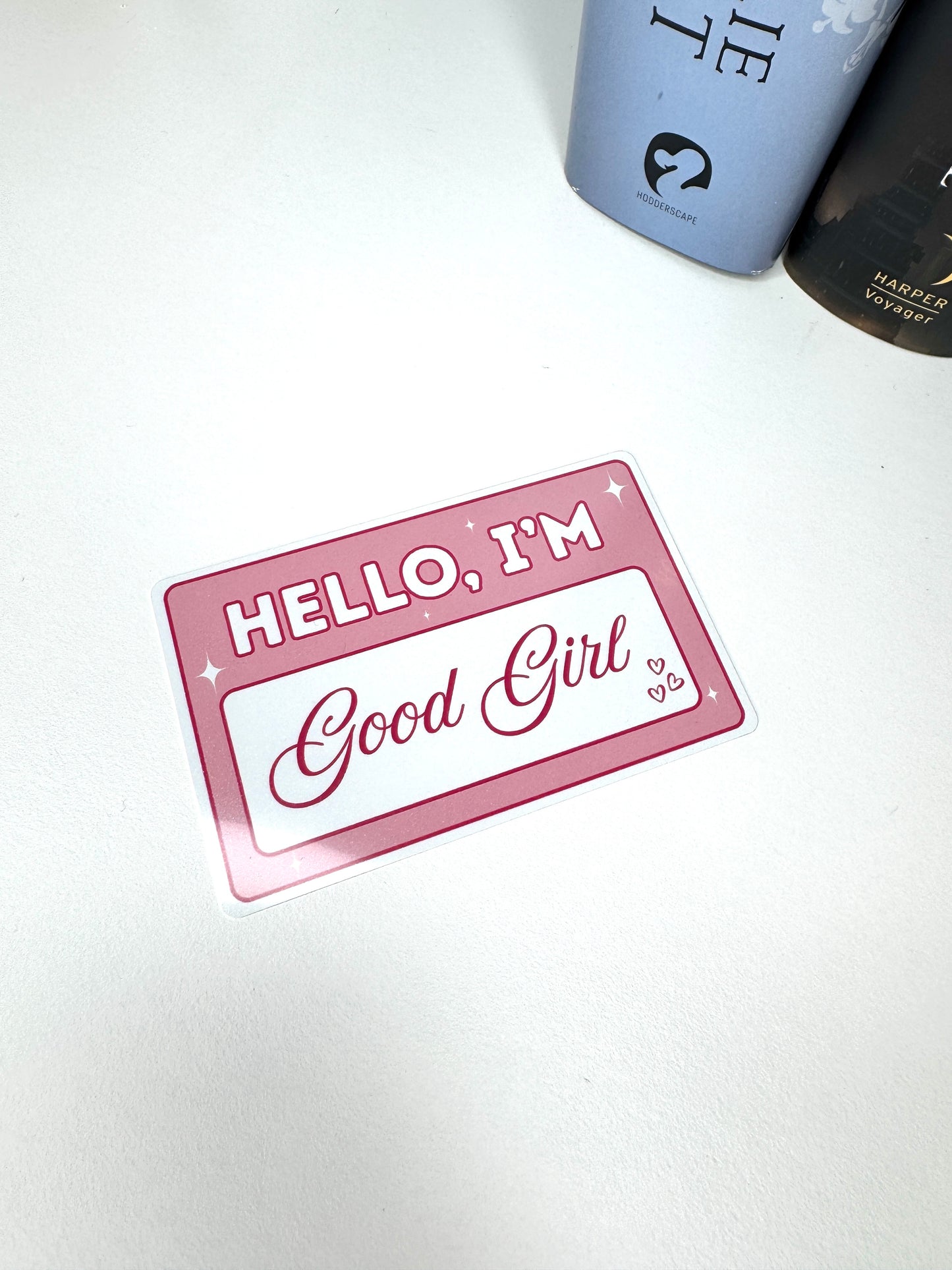 Hello I’m Good Girl Mini Metal Bookmark