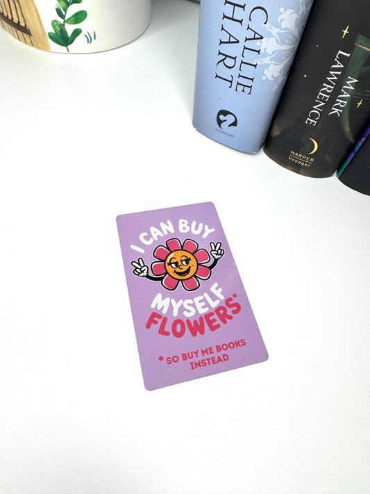 Buy Me Books Instead Mini Metal Bookmark