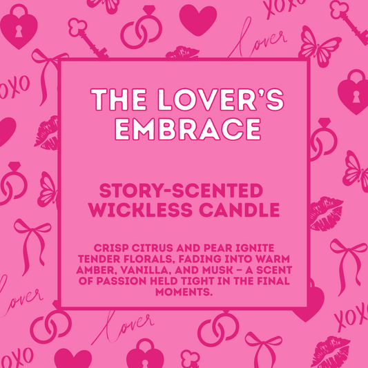The Lover's Embrace - Story Scented Wickless Candle - 200g