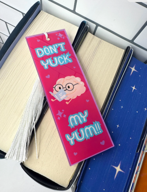 Don't Yuck My Yum Bookmark